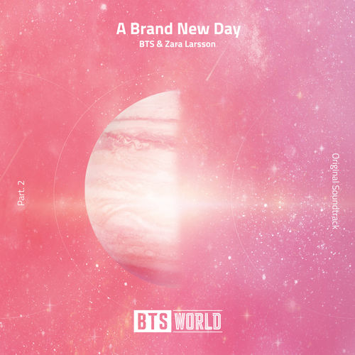 A Brand New Day (BTS World Original Soundtrack) Pt.2